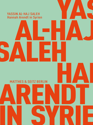 cover image of Hannah Arendt in Syrien